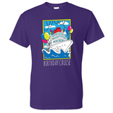 Birthday Cruise Tee