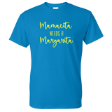 Mamacita Needs a Margarita Tee