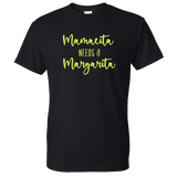 Mamacita Needs a Margarita Tee