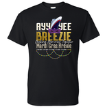 Ayy-Yee Breezie Mardi Gras Group Cruise Shirt