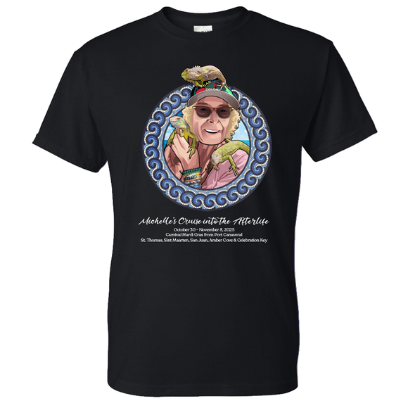 Michelle's Cruise Into the Afterlife Tee