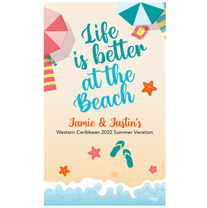 Life is Better at the Beach 18x30 Glossy Door Poster