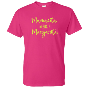 Mamacita Needs a Margarita Tee